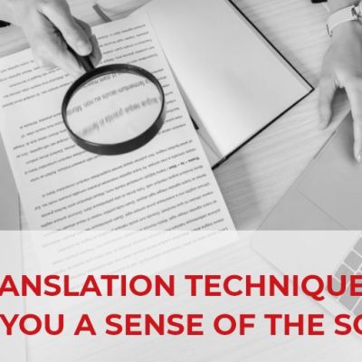10 Translation Techniques To Give You a Sense of the Scope