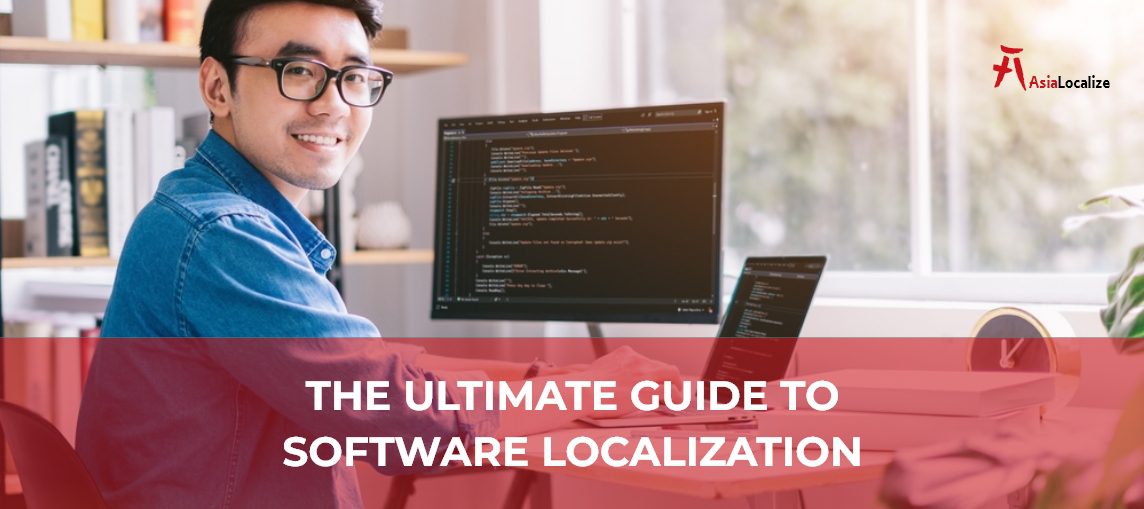 The Ultimate Guide to Software Localization