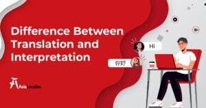 Difference between Translation and Interpretation