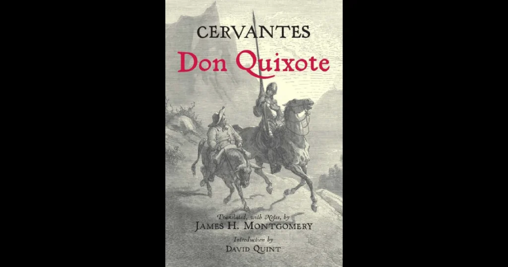 Don Quixote by Miguel de Cervantes