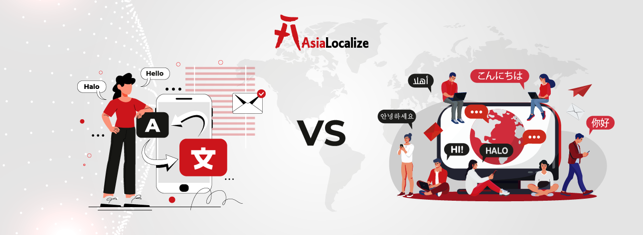 A side-by-side comparison of translation and localization, featuring text and cultural elements to illustrate their differences.