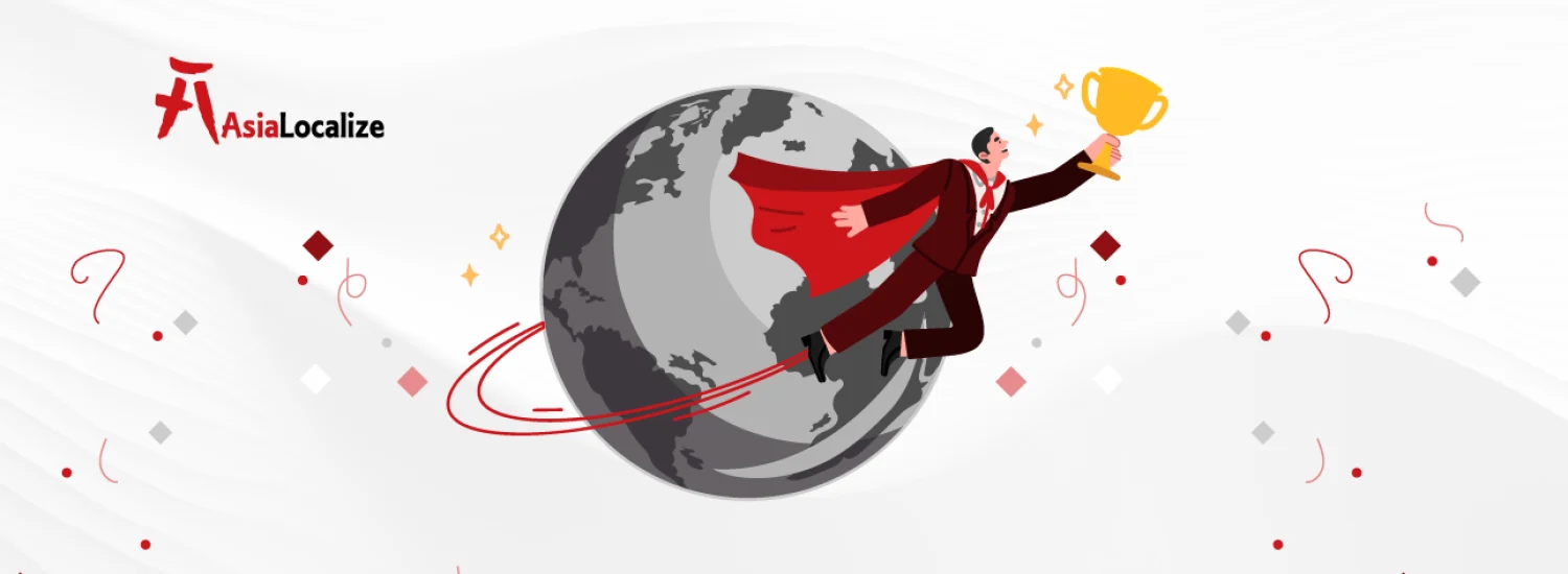 Businessman in a cape circling the globe holding a trophy near the AsiaLocalize logo—global success concept ofr International Business Strategy: Your Guide to Global SuccessInternational Business Strategy: Your Guide to Global SuccessInternational Business Strategy: Your Guide to Global Success for International Business Strategy.