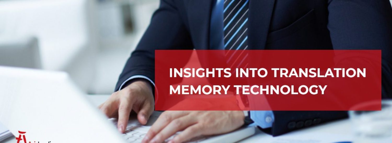 Insights-into-Translation-Memory-Technology