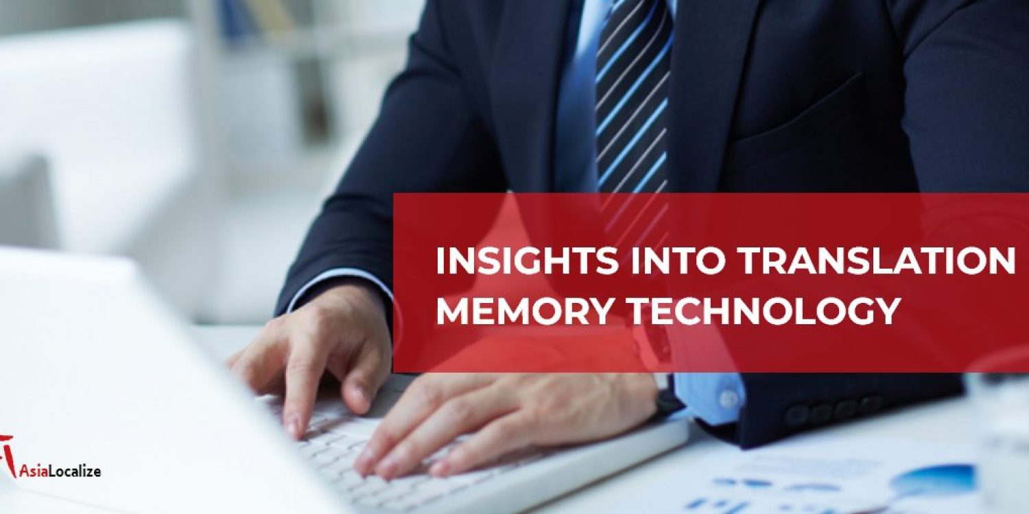 Insights-into-Translation-Memory-Technology