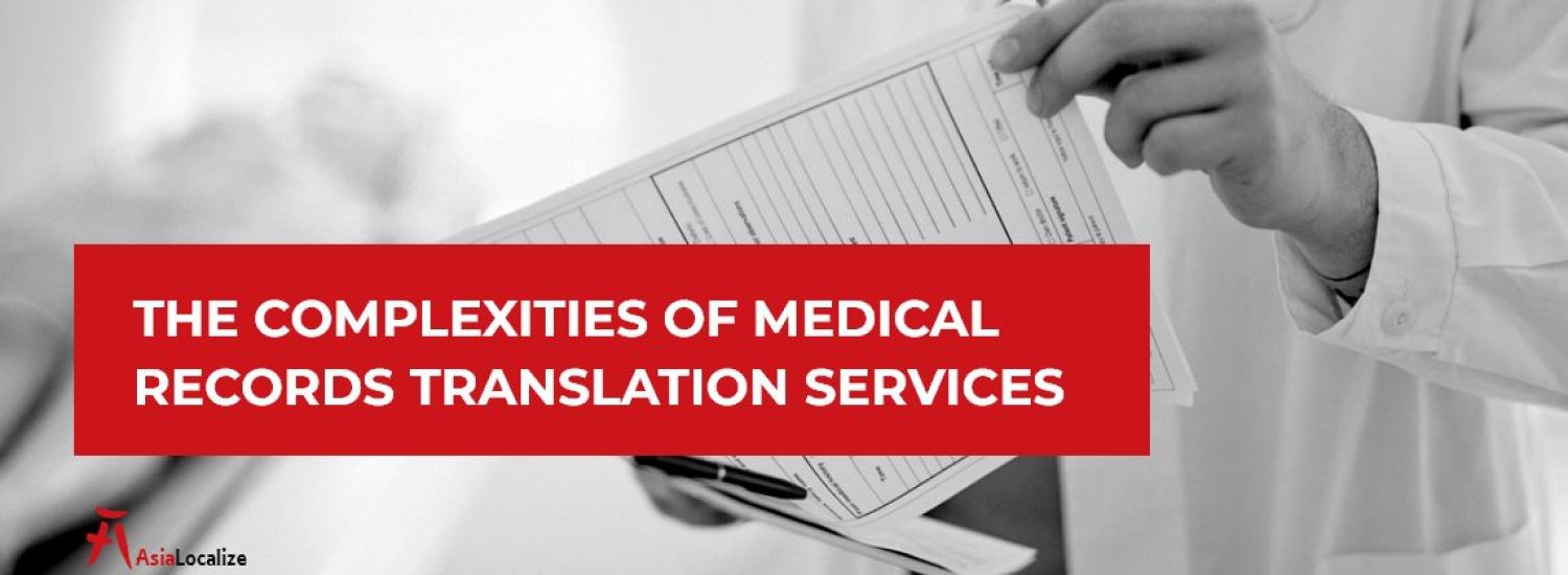 The-Complexities-of-Medical-Records-Translation-Services